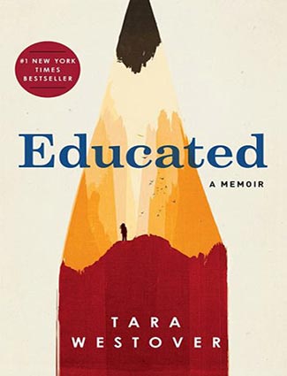 Educated: A Memoir - Tara Westover